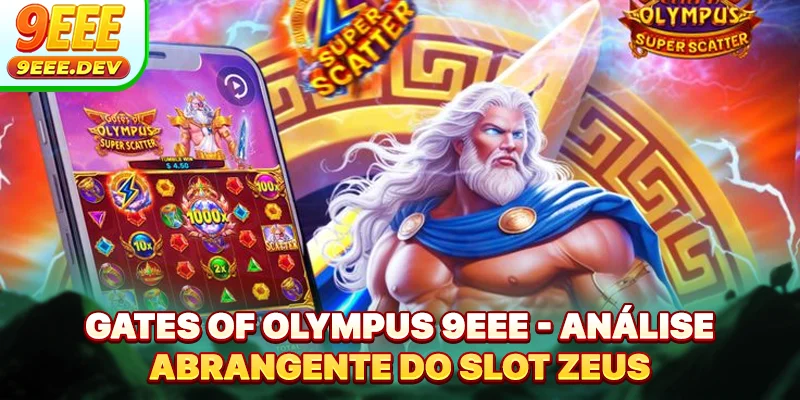 Gates Of Olympus 9EEE - Análise Abrangente Do Slot Zeus